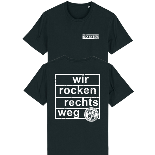 T-Shirt Rock am Berg - Wir rocken rechts weg (schwarz)