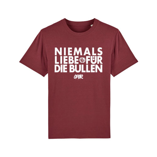 T-Shirt Opor - NIEMALS LIEBE burgund XS